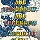 Knopf Tomorrow, and Tomorrow, and Tomorrow: A novel