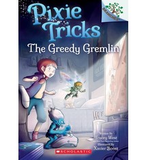 Scholastic Inc. Pixie Tricks #2 The Greedy Gremlin