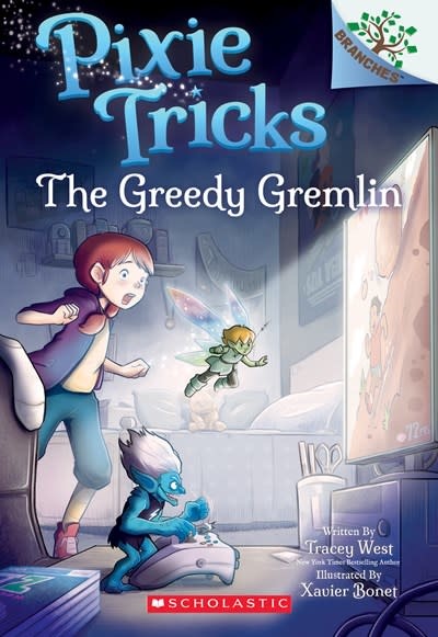 Scholastic Inc. Pixie Tricks #2 The Greedy Gremlin