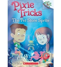 Scholastic Inc. Pixie Tricks #3 The Pet Store Sprite