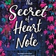 Katherine Tegen Books The Secret of a Heart Note