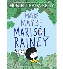 Greenwillow Books Maybe Maybe Marisol Rainey