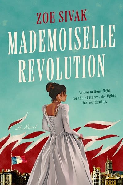 Berkley Mademoiselle Revolution: A novel