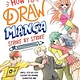 Alpha How to Draw Manga Stroke by Stroke