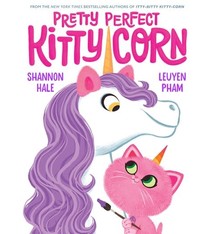 Abrams Books for Young Readers Pretty Perfect Kitty-Corn