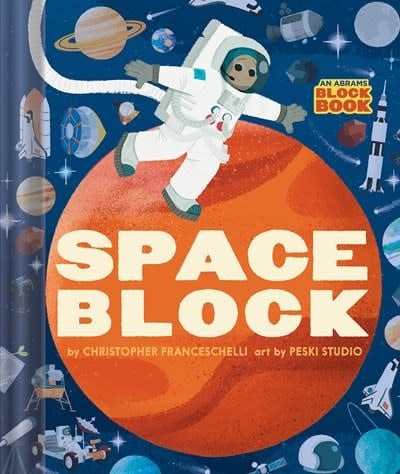 Abrams Appleseed Spaceblock (An Abrams Block Book)