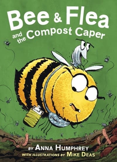 Owlkids Bee & Flea #1 The Compost Caper