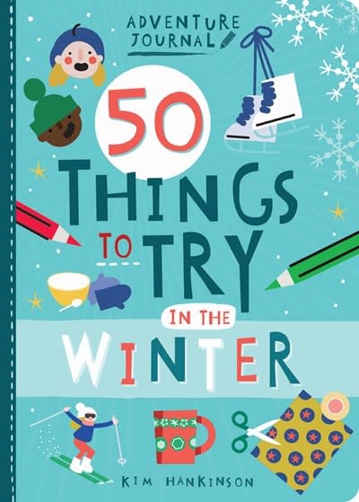 Gibbs Smith Adventure Journal: 50 Things to Try in the Winter