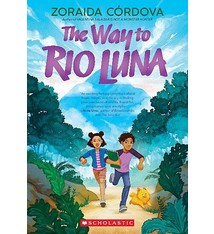 Scholastic Inc. The Way to Rio Luna