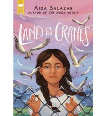Scholastic Press Land of the Cranes (Scholastic Gold)
