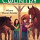 Scholastic Inc. Horse Country #3 Where There's Smoke