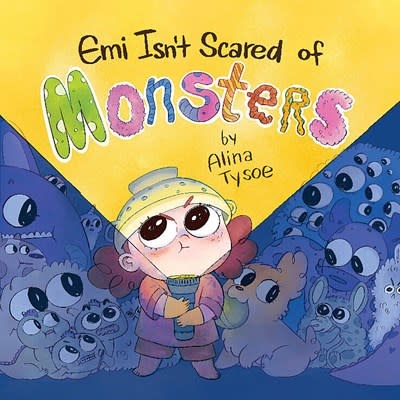 Orchard Books Emi Isn't Scared of Monsters