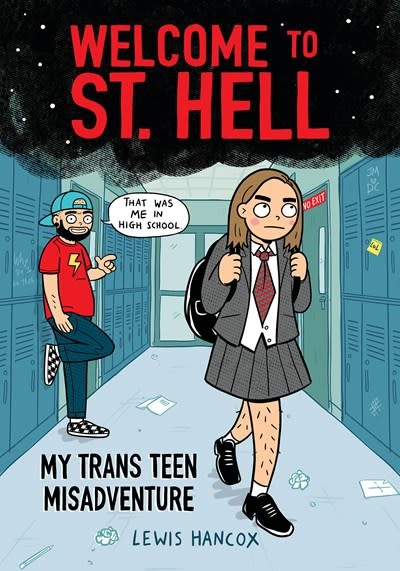 Graphix Welcome to St. Hell: My Trans Teen Misadventure