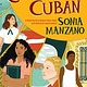 Scholastic en Espanol Crecer siendo cubano (Coming Up Cuban)