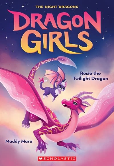 Scholastic Inc. Dragon Girls #7 Rosie the Twilight Night Dragon