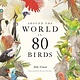 Laurence King Publishing Around the World in 80 Birds