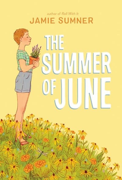 Atheneum Books for Young Readers The Summer of June