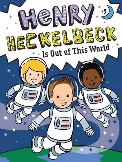 Little Simon Henry Heckelbeck: Is Out of This World