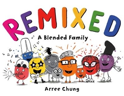 Henry Holt and Co. (BYR) Remixed: A Blended Family