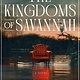 Celadon Books The Kingdoms of Savannah