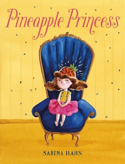 Roaring Brook Press Pineapple Princess