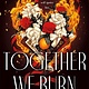 Wednesday Books Together We Burn
