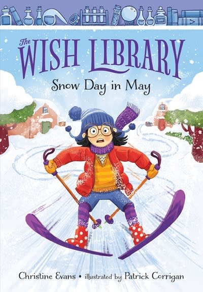 Albert Whitman & Company The Wish Library #1 Snow Day in May