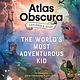 Workman Publishing Company Atlas Obscura Explorer's Guide for the World's Most Adventurous Kid