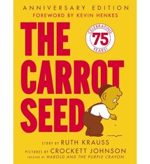 The Carrot Seed (Anniversary)