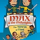 Crown Books for Young Readers Max and the Midknights: The Tower of Time