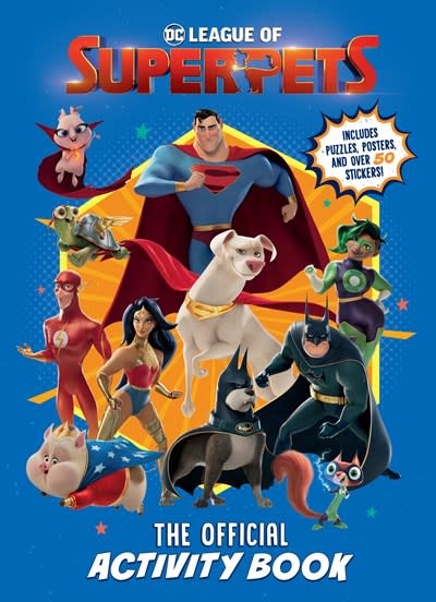 Random House Books for Young Readers DC League of Super-Pets: The Official Activity Book (DC League of Super-Pets)