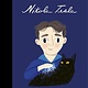 Frances Lincoln Children's Books Little People, Big Dreams: Nikola Tesla