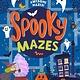 Clever Publishing Spooky Mazes