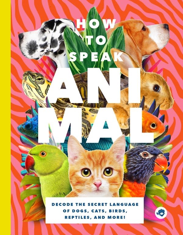 Bushel & Peck Books How to Speak Animal