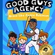 Bushel & Peck Books The Good Guys Agency: Brave Like Jackie Robinson