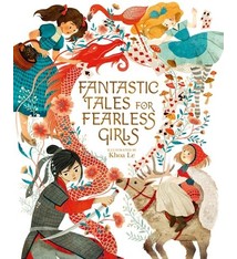 Arcturus Fantastic Tales for Fearless Girls