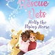 Arcturus Magical Rescue Vets: Holly the Flying Horse