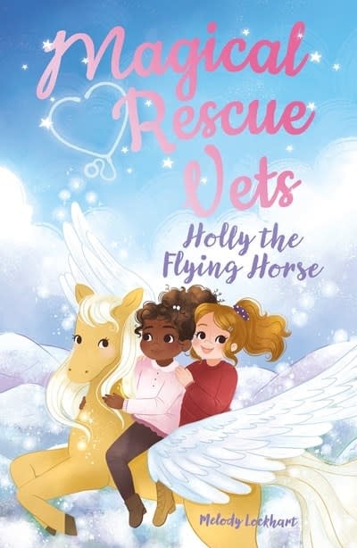 Arcturus Magical Rescue Vets: Holly the Flying Horse