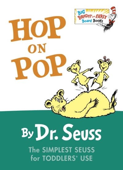 Random House Books for Young Readers Big Bright and Early: Hop on Pop