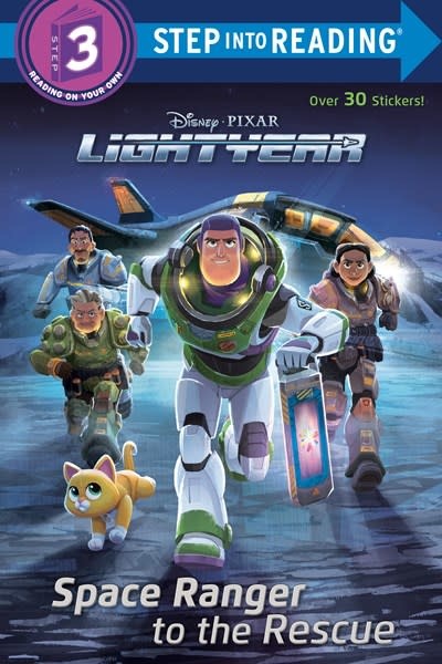 RH/Disney Pixar Lightyear: Space Ranger to the Rescue (Step-Into-Reading, Lvl 3)