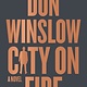 William Morrow City on Fire: A Novel