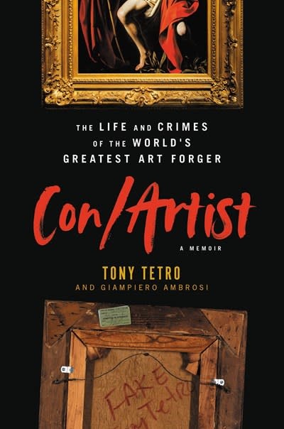 Hachette Books Con/Artist: The Life & Crimes of the World's Greatest Art Forger
