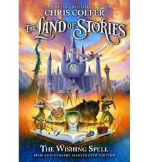 Little, Brown Books for Young Readers The Land of Stories #1 The Wishing Spell (Illustrated Edition)