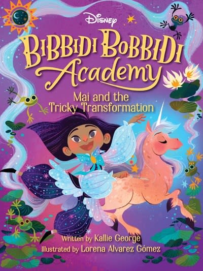Disney-Hyperion Disney's Bibbidi Bobbidi Academy #2 Mai and the Tricky Transformation