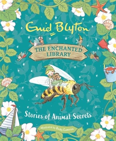 Hachette Children's The Enchanted Library: Stories of Animal Secrets