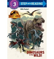 Random House Books for Young Readers Jurassic World Dominion: Dinosaurs in the Wild! (Step-Into-Reading, Lvl 3)