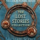 Ember The Secrets of the Immortal Nicholas Flamel: The Lost Stories Collection