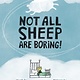 G.P. Putnam's Sons Books for Young Readers Not All Sheep Are Boring!