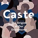 Delacorte Press Caste: The Origin of Our Discontents (Adapted for Young Adults)