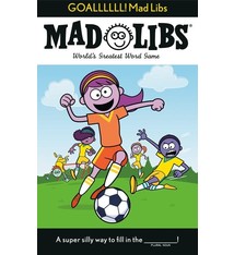 Mad Libs GOALLLLLL! Mad Libs